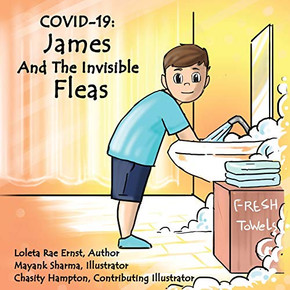 James and the Invisible Fleas : Covid -19 James and the Invisible Fleas : Covid -19
