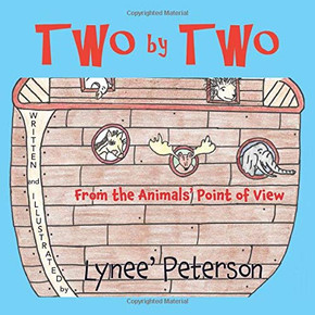Two by Two From the Animals' Point of View
