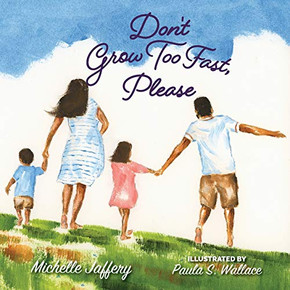 Don't Grow Too Fast, Please - Paperback Don't Grow Too Fast, Please - Paperback