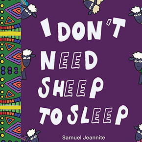 I Don'T Need Sheep To Sleep I Don'T Need Sheep To Sleep