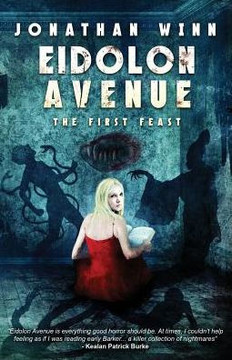 Eidolon Avenue: The First Feast