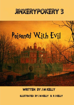 Jinxerypokery 3: Poisoned with Evil