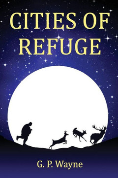 Cities Of Refuge - 9780995602106
