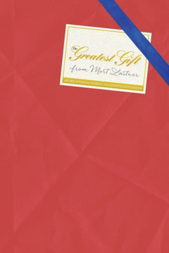 The Greatest Gift: Award-Winning Short Stories Filled With Life Lessons The Greatest Gift: Award-Winning Short Stories Filled With Life Lessons
