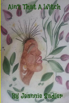 Ain'T That A Witch Ain'T That A Witch