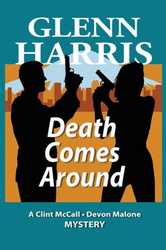 Death Comes Around (Mccall-Malone Mystery)