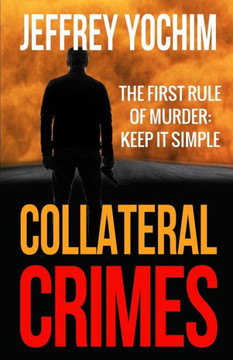Collateral Crimes