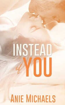Instead Of You