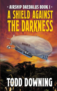 A Shield Against The Darkness (Airship Daedalus)