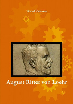 August Ritter Von Loehr (German Edition)