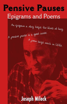 Pensive Pauses: Epigrams And Poems
