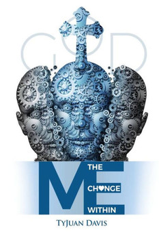 The Change Within Me The Change Within Me