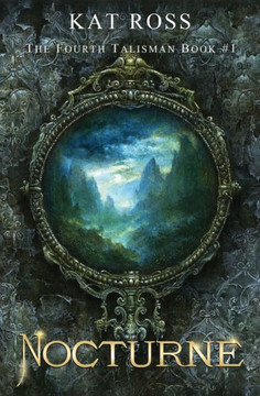 Nocturne (The Fourth Talisman)