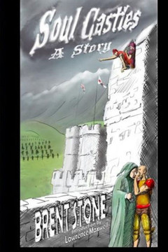 SoulCastles: A Story (In Good and Evil's Controversy)