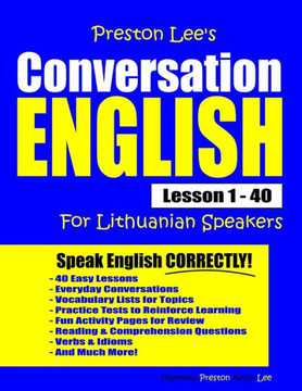 Preston Lee's Conversation English For Lithuanian Speakers Lesson 1 - 40 (Preston Lee's English For Lithuanian Speakers)