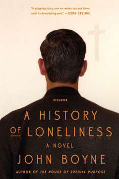 A History of Loneliness: A Novel A History of Loneliness: A Novel