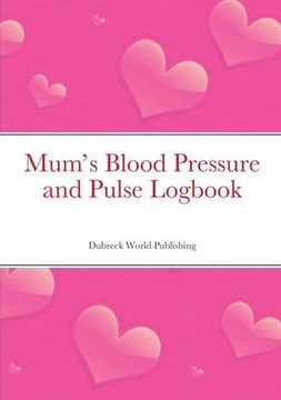MumAEs Blood Pressure and Pulse Logbook