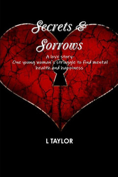 Secrets & Sorrows Secrets & Sorrows