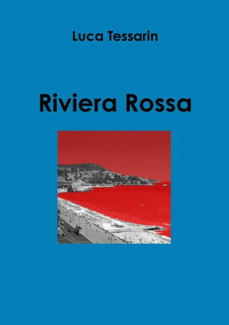Riviera Rossa (Italian Edition)