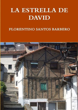 LA ESTRELLA DE DAVID (Spanish Edition)