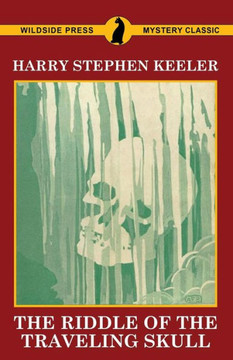 The Riddle Of The Traveling Skull