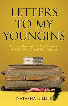 Letters To My Youngins