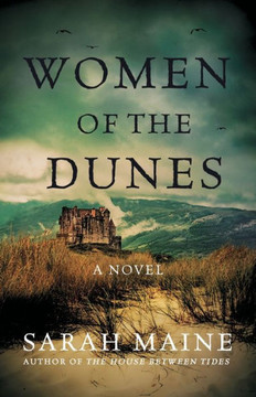 Women Of The Dunes: A Novel