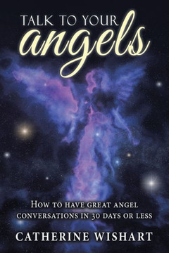 Talk To Your Angels