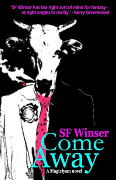 Come Away (A Magiclysm Novel)