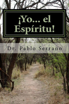 ?o... El Esp?itu!: La Psicolog? Trascendental Espiritista (Spanish Edition)