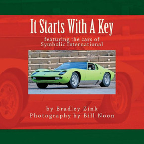 It Starts With A Key:: How Cars Work, For Kids