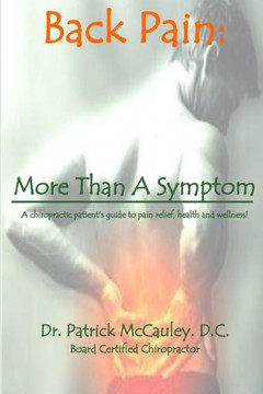 Back Pain:: More Than A Symptom