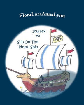 Floraloraannalynn: Journey #2: Slip On The Pirate Ship
