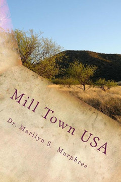 Mill Town Usa
