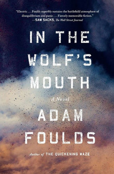 In The Wolf'S Mouth: A Novel