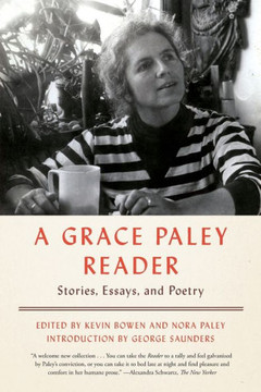 A Grace Paley Reader: Stories, Essays, And Poetry