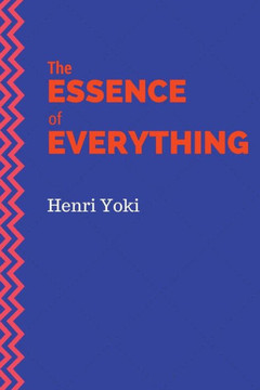 The Essence Of Everything