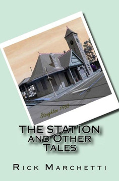 The Station And Other Tales