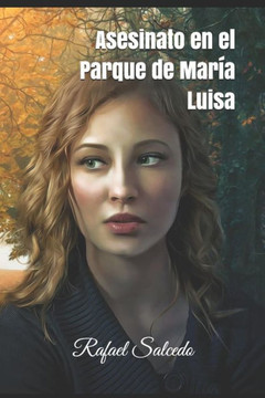 Asesinato En El Parque De Mar? Luisa (Spanish Edition)