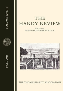 The Hardy Review, Xvii-Ii