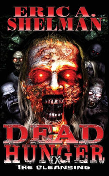 Dead Hunger Ix: The Cleansing