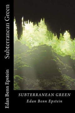 Subterranean Green