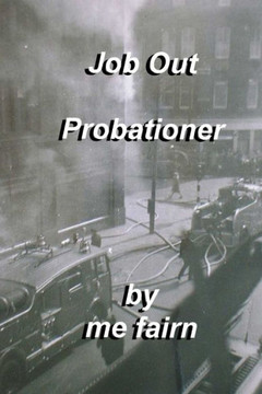 Job Out Probationer: Job Out Probationer Kindle Version