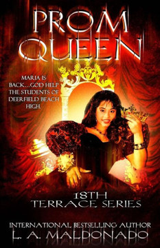 Prom Queen (18Th Terrace Series (Book 1))