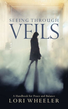 Seeing Through Veils Seeing Through Veils