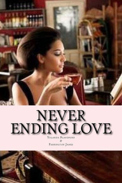 Never Ending Love (Never Ending Love Series) Never Ending Love (Never Ending Love Series)