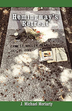 Hemingway'S Retreat - 9781480872851 Hemingway'S Retreat - 9781480872851