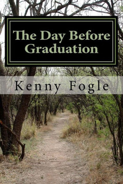 The Day Before Graduation