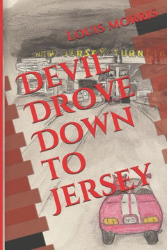 Devil Drove Down To Jersey