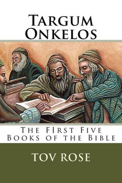 Targum Onkelos (The Targums)